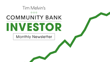 The Community Bank Investor Monthly Newsletter